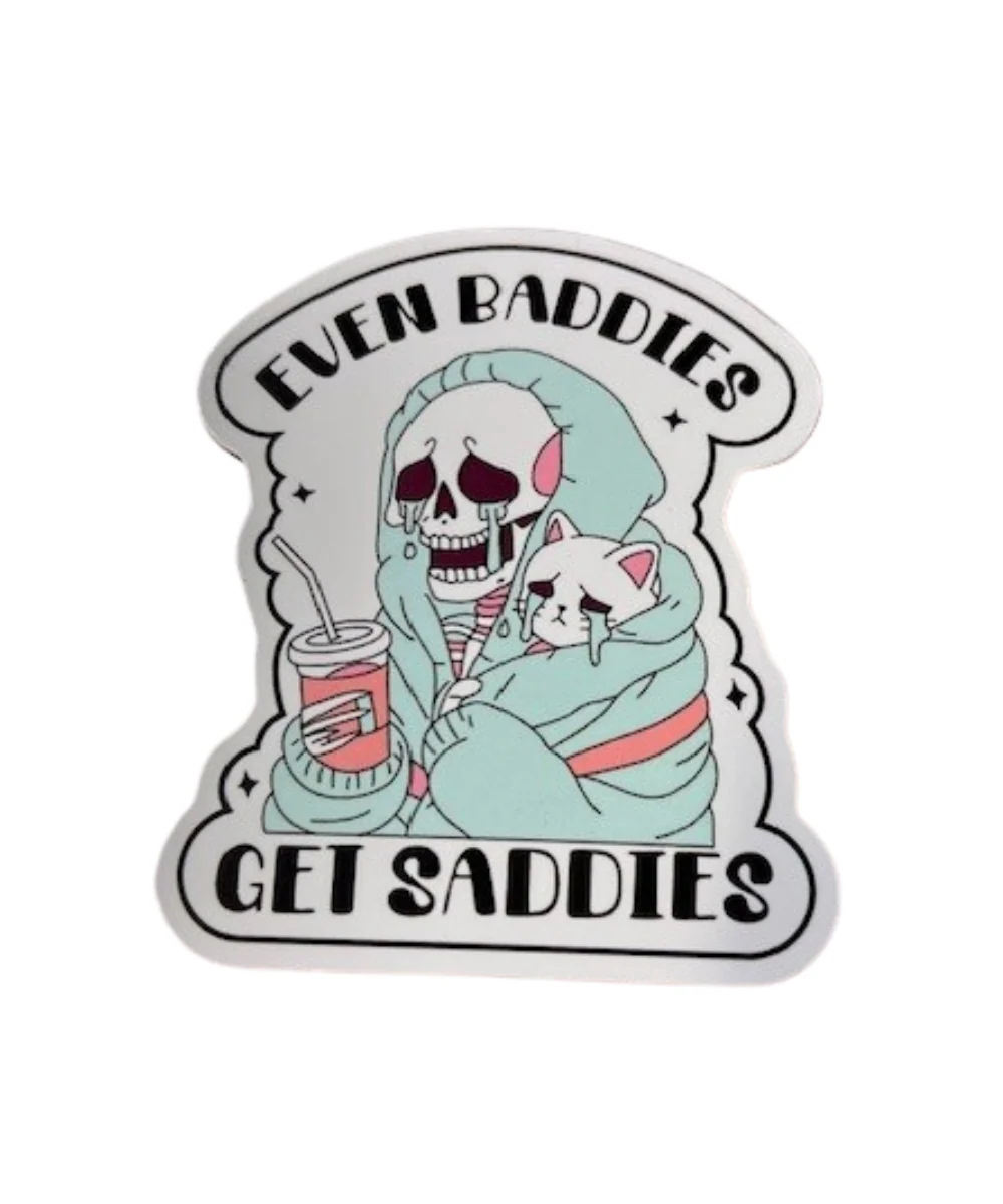 Even Baddies Get Saddies Magnet
