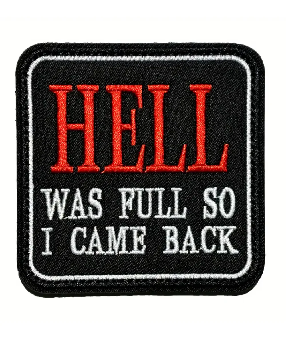 Hell Was Full So I Came Back Patch