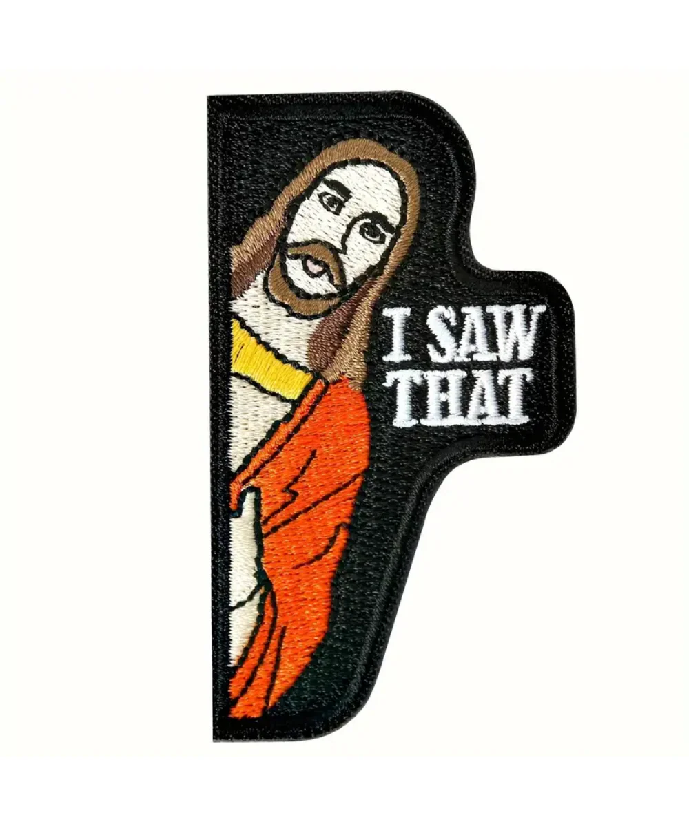 Jesus I Saw That Patch