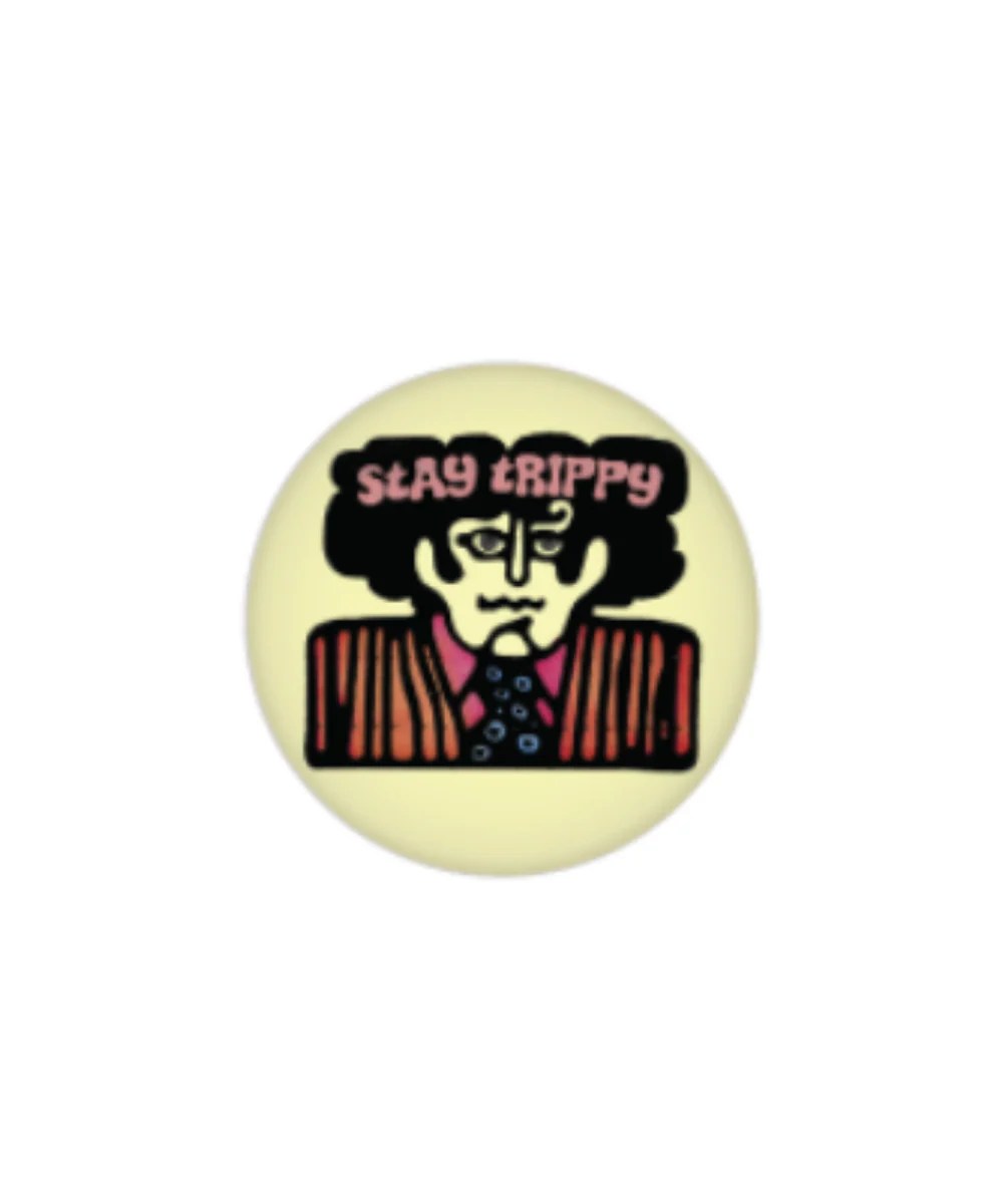 Stay Trippy Button
